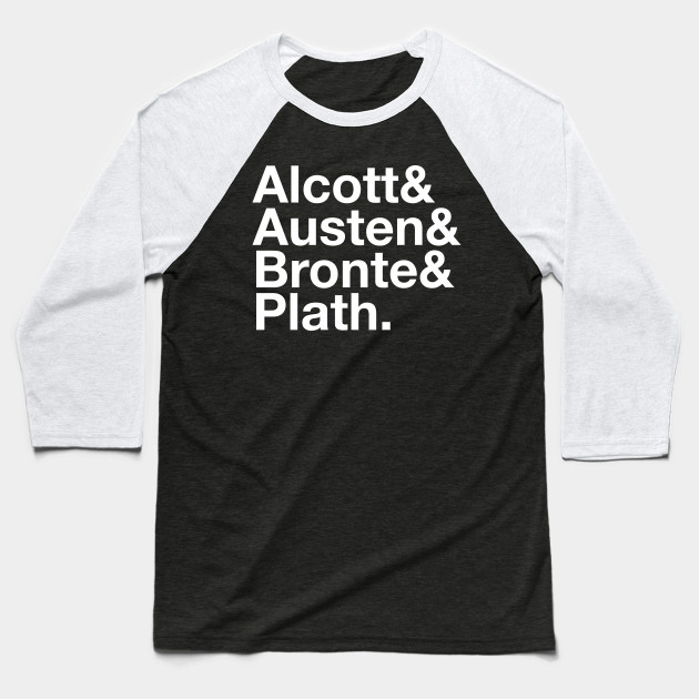ALCOTT, AUSTEN, BRONTE & PLATH Shirt